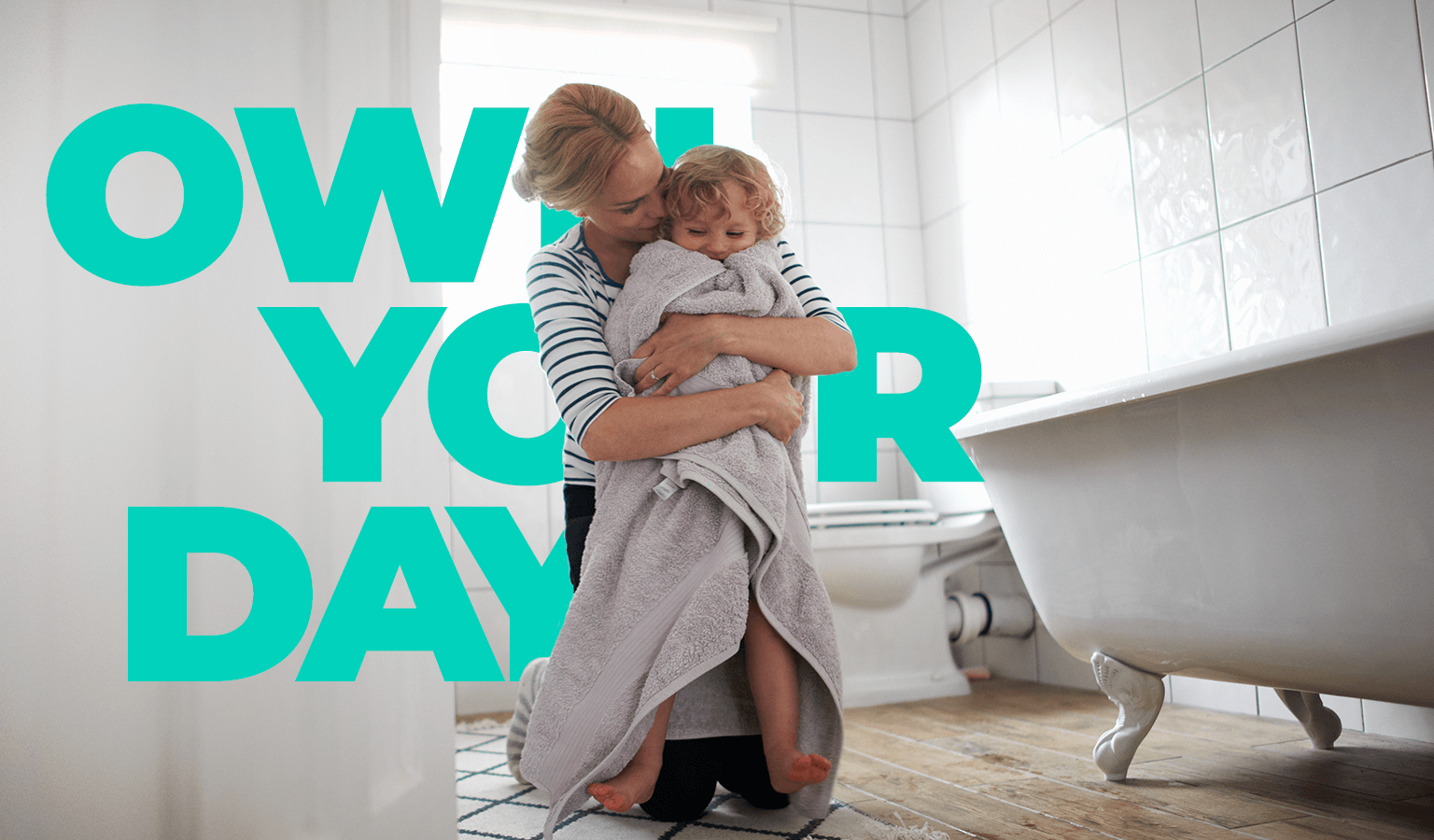 Own Your Day